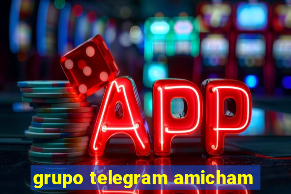 grupo telegram amicham